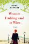 [Marie 02] • Wenn es Frühling wird in Wien